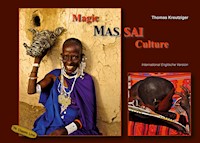Magical Maasai Culture - Thomas Kreutziger - ebook