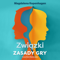 Związki. Zasady gry - Kopenhagen Magdalena - ebook + audiobook