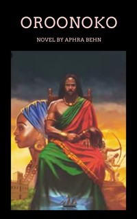 Oroonoko - Aphra Behn - ebook