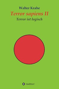 Terror sapiens II - Walter Krahe - ebook