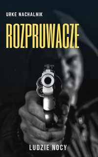 Rozpruwacze - Urke Nachalnik - ebook