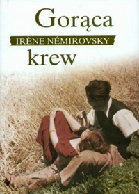 Gorąca krew - Irène Némirovsky - ebook
