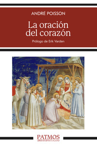 La oración del corazón - André Poisson - ebook
