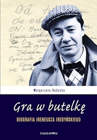 Gra w butelkę - Raducha Małgorzata - książka