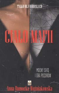 Ciało mafii - Rumocka-Woźniakowska Anna - audiobook + książka