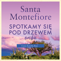 Spotkamy się pod drzewem ombu - Santa Montefiore - ebook + audiobook + książka