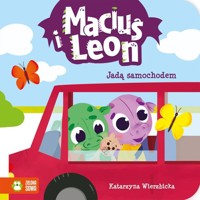 Maciuś i Leon jadą samochodem - Wierzbicka Katarzyna - książka
