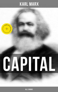 CAPITAL (All 3 Books) - Karl Marx - ebook