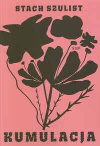 Kumulacja - Stach Szulist - ebook + książka