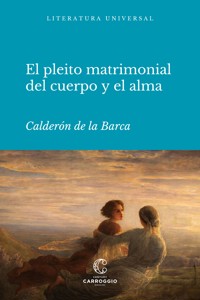 El pleito matrimonial del cuerpo y el alma - Calderón de la Barca - ebook