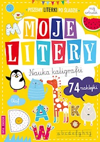 Moje litery Nauka Kaligrafii - zbiorowa praca - książka