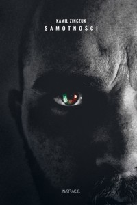 Samotności - Kamil Zinczuk - ebook + audiobook