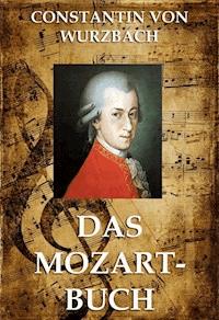 Das Mozart-Buch - Constantin von Wurzbach - ebook