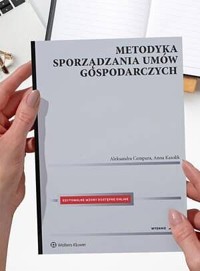 Metodyka sporządzania umów gospodarczych + edytowalne wzory do pobrania - Aleksandra Cempura, Anna Kasolik - książka