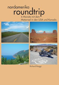 Nordamerika Roundtrip - Richard Biaggi - ebook