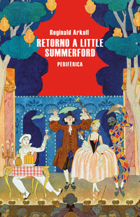 Retorno a Little Summerford - Reginald Arkell - ebook