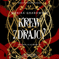 Krew zdrajcy - Grabowska Monika - ebook + audiobook + książka