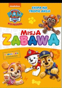 Psi Patrol. Misja zabawa 2 -  - książka