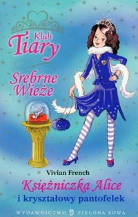 Księżniczka Alice i kryształowy pantofelek - Vivian French - ebook