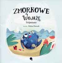 Zmorkowe wojaże Trójmiasto - Matusik Halina - książka