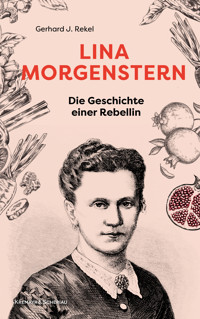 Lina Morgenstern - Gerhard J.  Rekel - ebook