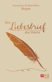 Der Liebesbrief des Vaters - Hans-Peter Royer - ebook