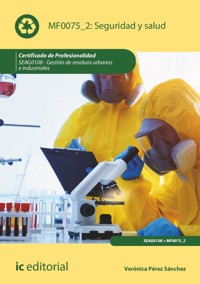 Seguridad y salud. SEAG0108 - Verónica Pérez Sánchez - ebook