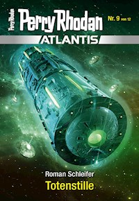 Atlantis 9: Totenstille - Roman Schleifer - ebook