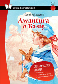 Awantura o Basię (lektura z opracowaniem) - Kornel Makuszyński - ebook + audiobook + książka