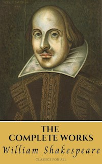 The Complete Works of Shakespeare - William Shakespeare - ebook