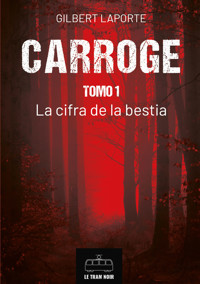 Carroge - Tomo 1 - Laporte Gilbert - ebook
