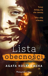 Lista obecności - Agata Kołakowska - ebook + książka