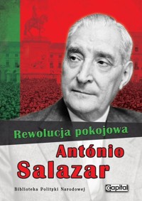 Rewolucja pokojowa - Antonio Salazar - książka