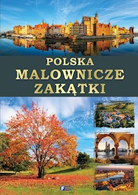 Polska malownicze zakątki -  - książka