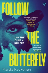 Follow the Butterfly - Martta Kaukonen - ebook