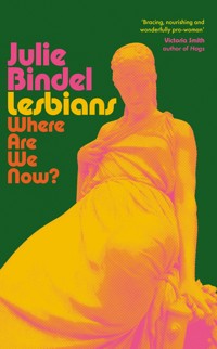 Lesbians - Julie Bindel - ebook