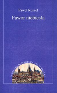 Fawor niebieski - Ruszel Paweł - książka