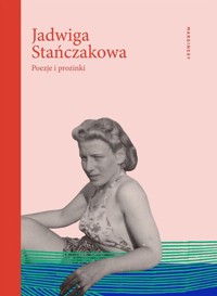 Poezje i prozinki - Stańczakowa Jadwiga - książka