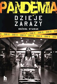 Pandemia Dzieje zarazy - Stasiak Bożena - książka