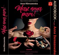 Masz nową parę! Olga w świecie randek z Internetu - Anna Klimczewska - ebook + audiobook