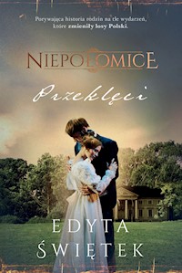 Niepołomice. Przeklęci - Edyta Świętek - ebook + audiobook