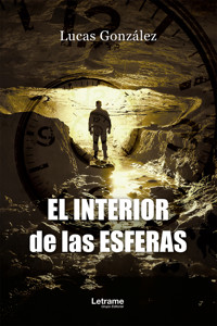 El interior de las esferas - Lucas González - ebook