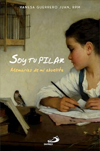 Soy tu Pilar - Vanesa Guerrero Juan - ebook