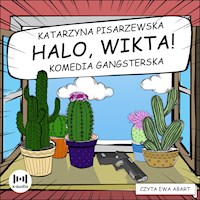 Halo, Wikta! - Katarzyna Pisarzewska - ebook + audiobook