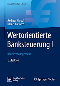 Wertorientierte Banksteuerung I - Andreas Horsch - ebook