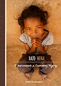 Hazo Mena O marzeniach z Czerwonej Wyspy - Kasprowicz Daniel - książka
