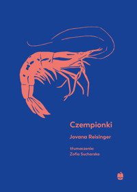 Czempionki - Jovana Reisinger - ebook + książka