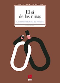 El sí de las niñas - Leandro Fernández de Moratín - ebook