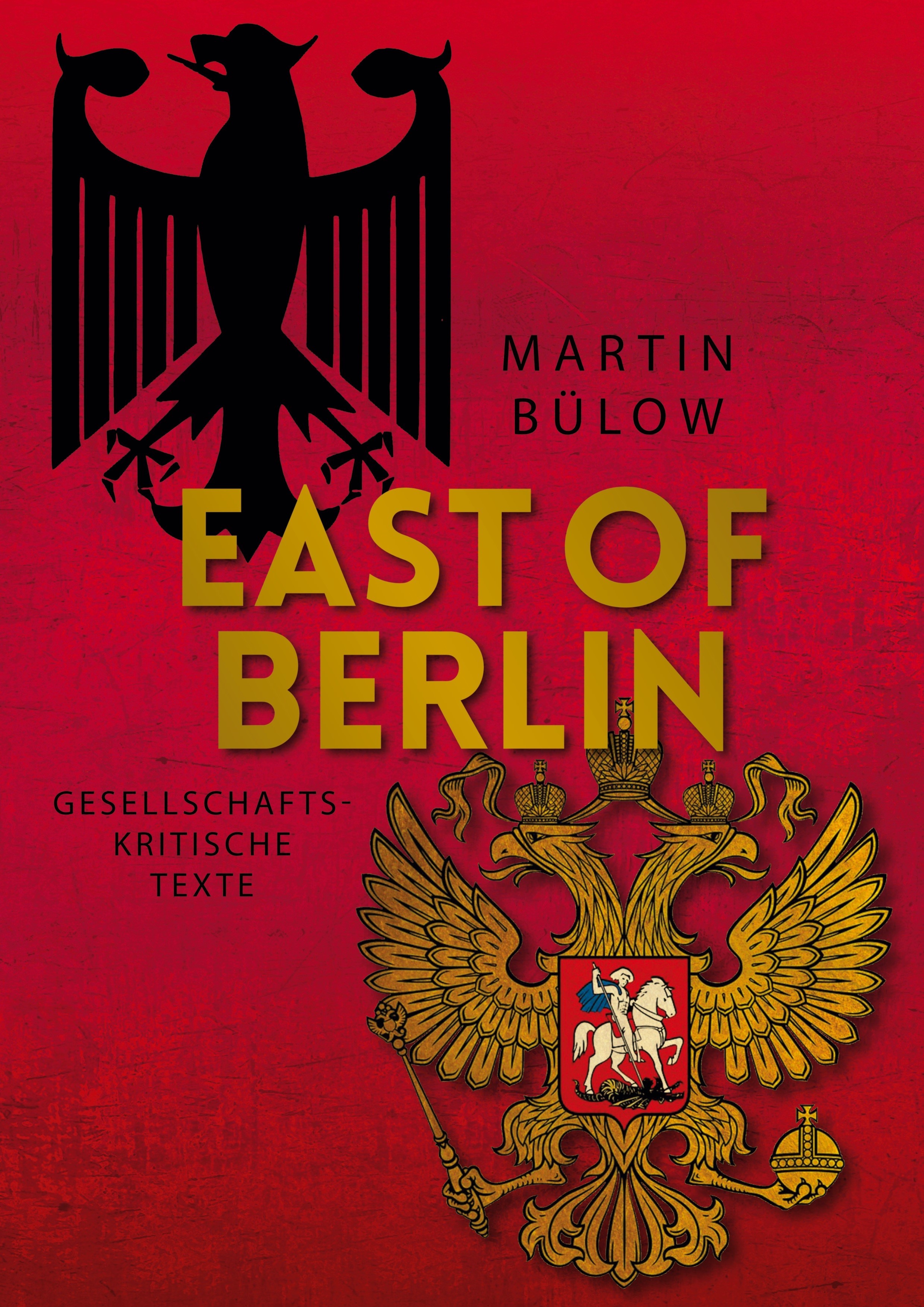 East of Berlin