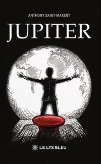 Jupiter - Anthony Saint-Maxent - ebook
